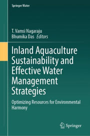 Inland Aquaculture Sustainability & Effe By Nagaraju, T. Vamsi