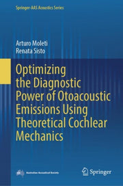 Optimizing The Diagnostic Power Of Otoac By Moleti, Arturo