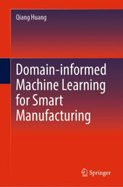 Domaininformed Machine Learning For Smar