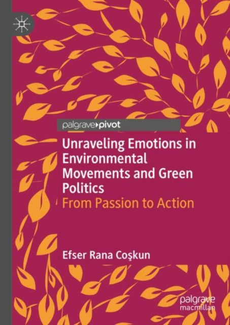 Unraveling Emotions In Environmental Mov By Rana Co?kun, Efser