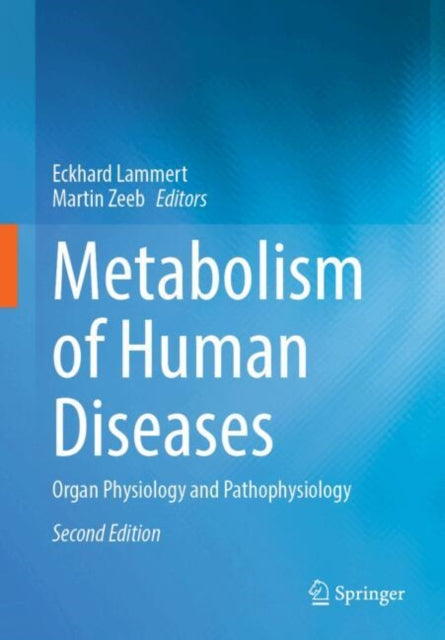 Metabolism Of Human Diseases By Lammert, Eckhard