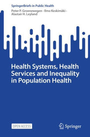 Health Systems Health Services & Inequal By Groenewegen, Peter P