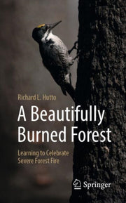 A Beautifully Burned Forest : Learning T