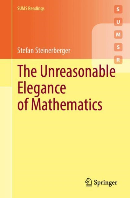 Unreasonable Elegance Of Mathematics