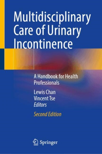 Multidisciplinary Care Of Urinary Incont