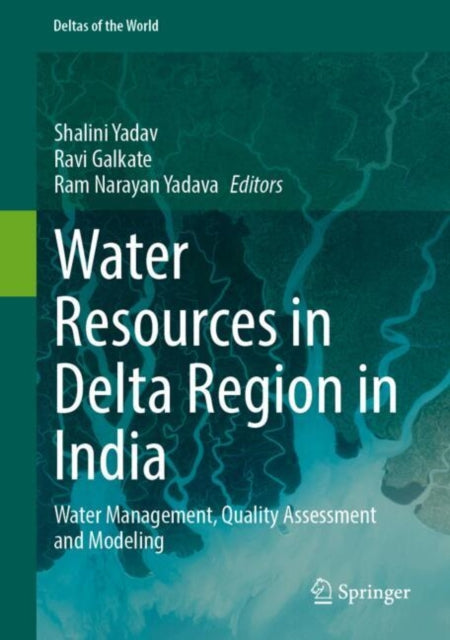 Water Resources In Delta Region In India By Yadav, Shalini