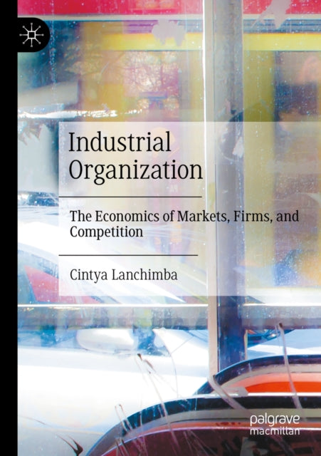 Industrial Organization By Lanchimba, Cintya