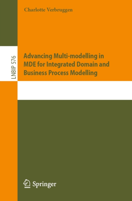 Advancing Multimodelling In Mde For Inte By Verbruggen, Charlott