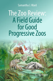 Zoo Review A Field Guide For Good Progre