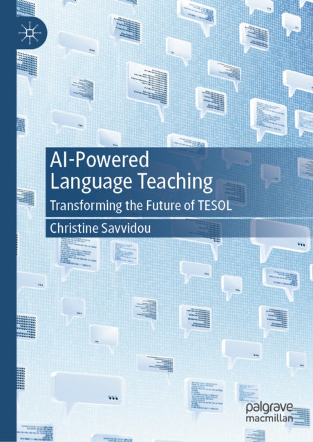 Ai-powered Language Teaching : Transform By Savvidou, Christine