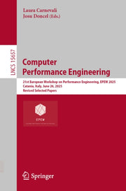 Computer Performance Engineering : 21st By Carnevali, Laura