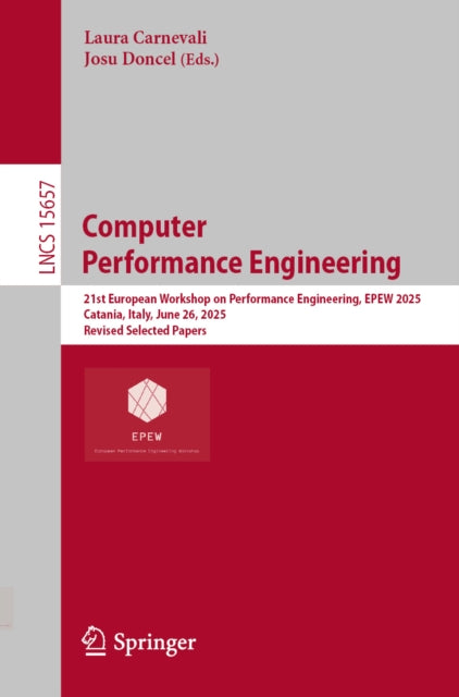 Computer Performance Engineering : 21st By Carnevali, Laura