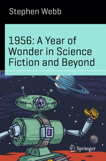 1956 A Year Of Wonder In Science Fiction