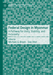 Federal Design In Myanmar By G Breen, Michael