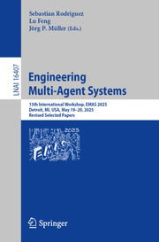 Engineering Multi-agent Systems : 13th I By Rodriguez, Sebastian