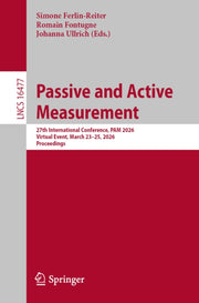 Passive And Active Measurement : 27th In By Ferlin-reiter, Simon
