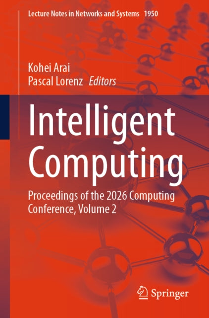 Intelligent Computing By Arai, Kohei