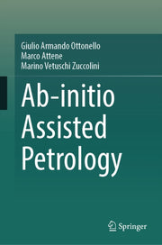 Ab-initio Assisted Petrology By Ottonello, Giulio Ar