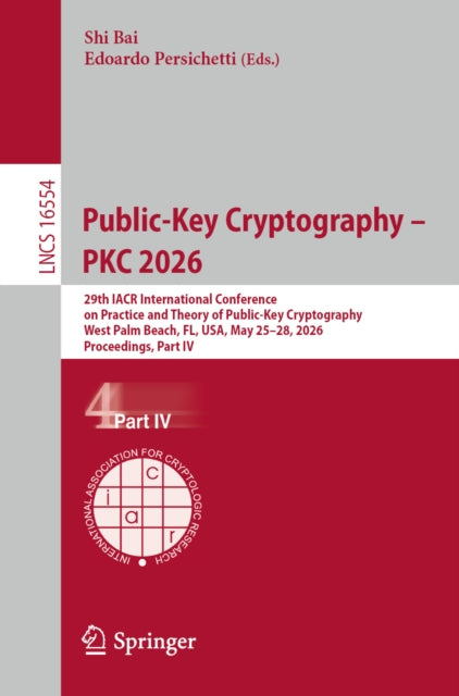 Public-key Cryptography - Pkc 2026 : 29t By Bai, Shi