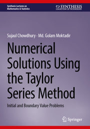 Numerical Solutions Using The Taylor Ser
