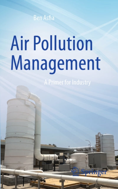 Air Pollution Management By Asfia, Ben