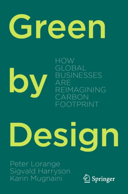Green By Design By Lorange, Peter