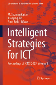 Intelligent Strategies For Ict : Proceed By Kaiser, M. Shamim