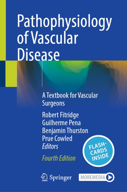 Pathophysiology Of Vascular Disease By Fitridge, Robert