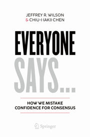 Everyone Says By Wilson, Jeffrey R.