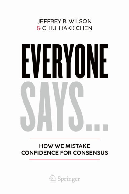 Everyone Says By Wilson, Jeffrey R.