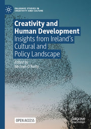 Creativity & Human Development By O Reilly, Michael