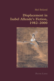 Displacement In Isabel Allendes Fiction