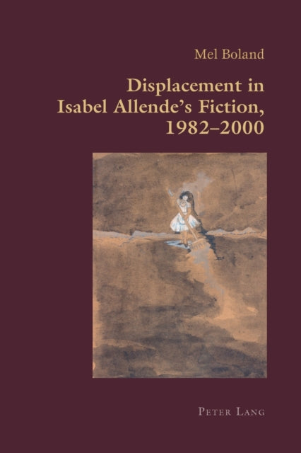 Displacement In Isabel Allendes Fiction