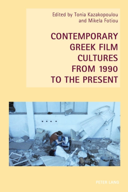 Contemporary Greek Film Cultures From 19