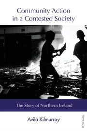 Community Action In A Contested Society