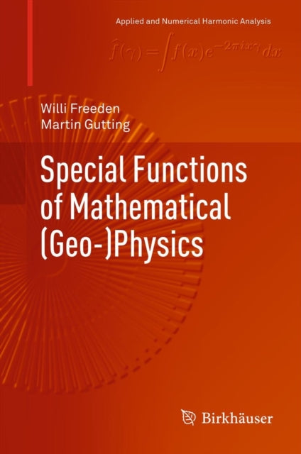 Special Functions Of Mathematical (geo-) By Freeden, Willi