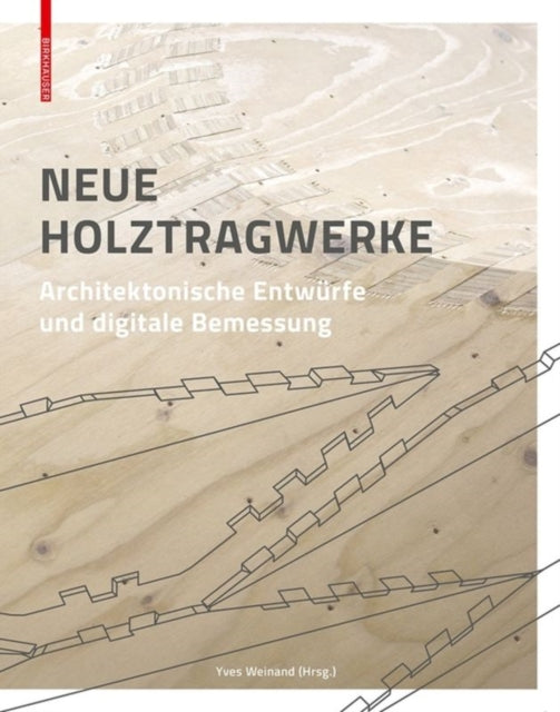 Neue Holztragwerke Architektonische Ent