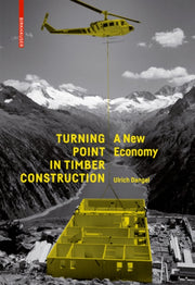 Turning Point In Timber Construction