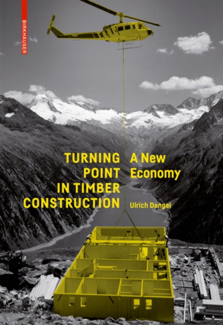 Turning Point In Timber Construction