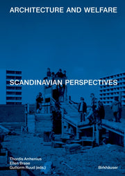 Architecture And Welfare Scandinavian P