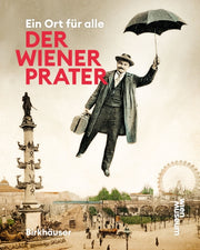 Der Wiener Prater Ein Ort Fr Alle