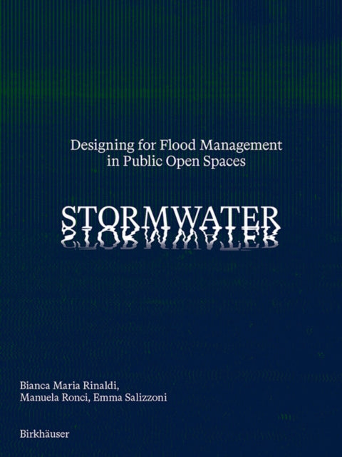 Stormwater By Rinaldi, Bianca
