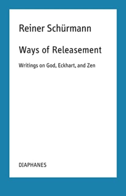 Ways Of Releasement