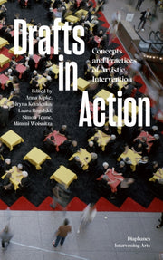 Drafts In Action Concepts And Practices