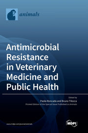 Antimicrobial Resistance In Veterinary M