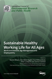 Sustainable Healthy Working Life For All By Nilsson, Kerstin