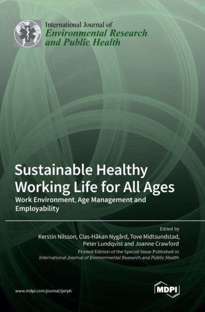 Sustainable Healthy Working Life For All By Nilsson, Kerstin