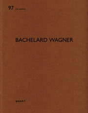 Bachelard Wagner