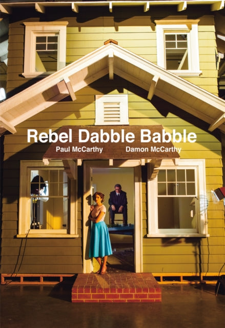 Paul Mccarthy And Damon Mccarthy Rebel