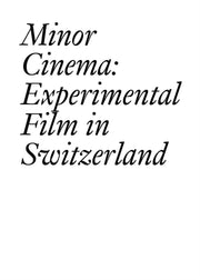 Minor Cinema Experimental Film